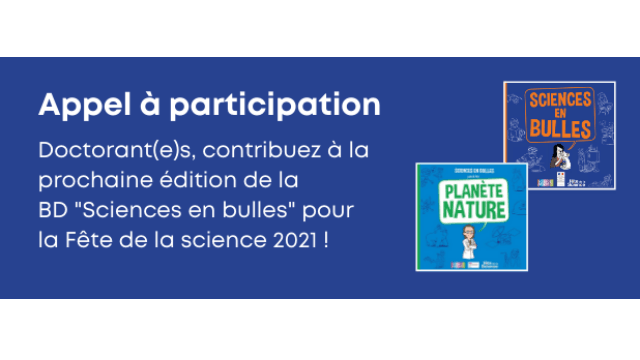 Appel à candidatures - Doctorants, doctorantes, participez à la BD de la Fête de la Science 2021 !