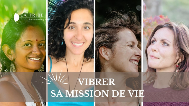 Challenge "Vibrer sa mission de vie"